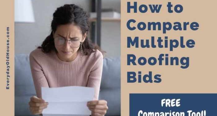 How to Compare Multiple Roofing Quotes [Comparison Tool] - Everyday Old ...